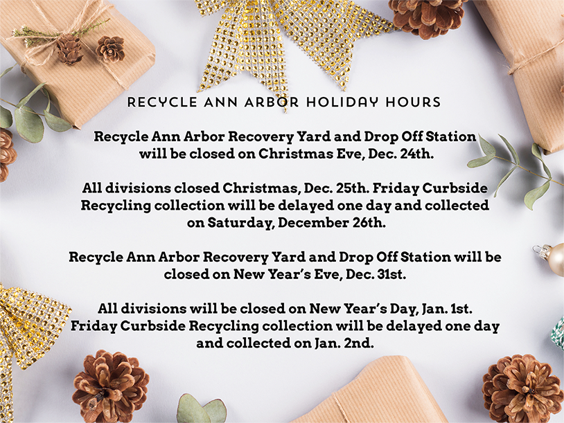 Recycle Ann Arbor Holiday Hours